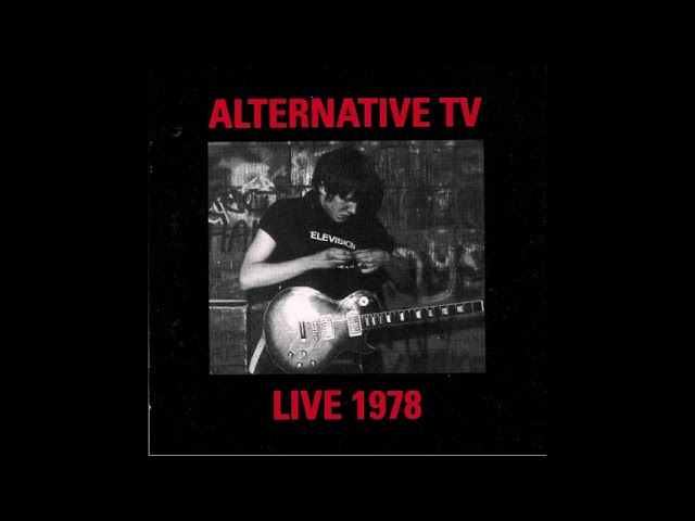 ALTERNATIVE TV - Live 1978 [Full Album]