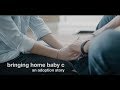 Bringing Home Baby C (an Adoption Documentary)