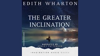 The Greater Inclination - Chapter 7 A Cup Of Cold Water