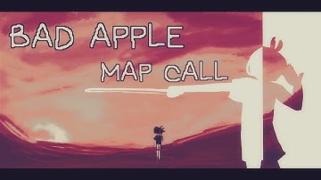 BAD APPLE | OMORI Storyboard MAP Call | NOW COMPLETED | [48/48]