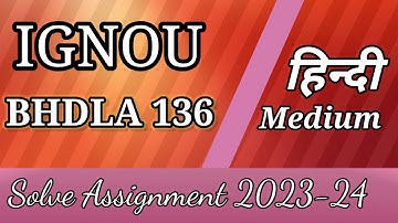 BHDLA 136 Solve Assignment in Hindi/Ignou Solve Assignment (2023-24)