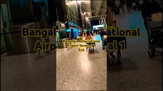 Bangalore International Airport Terminal 1 Exit