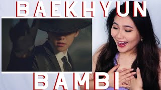 BAEKHYUN (백현) - BAMBI MV REACTION | ShilaBui