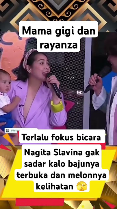 Nagita terlalu pokus jadi gak sadar kalo bajunya kebuka dan kelihatan itunya #shorts #fyp
