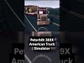 Peterbilt 389X Sleeper High Tork ATS #shorts #viral