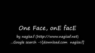 One Face, onE facE