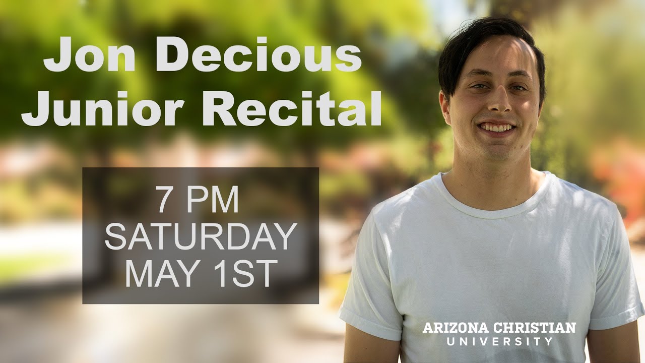 Junior Recital: Jon Decious