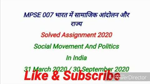 MPSE 007 Solved Assignment 2020 | MPSE 007 Solved Assignment | MPSE 007 Social movement And Politics