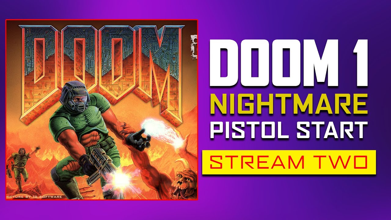 Doom - Nightmare Run Pistol Start - Трансляция 2