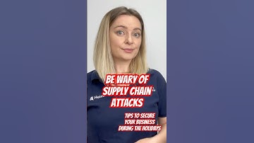 Be Wary of Supply Chain Attacks during the Holiday Season