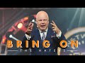 Bring On The Haters - Network Marketing Pro & Eric Worre
