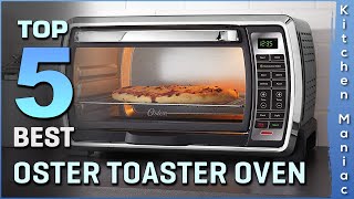 Best Oster Toaster Oven | Digital Controls, Stainless Steel, Extra Large | Top 5 Review 2025 Best Oster Toaster Oven | Digital Controls, Stainless Steel, Extra Large | Top 5 Review 2025
