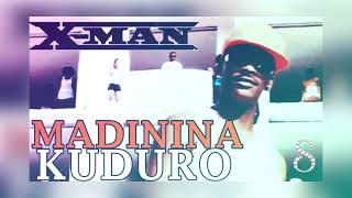 X-Man - Madinina Kuduro - Remix By DJ Samm’S