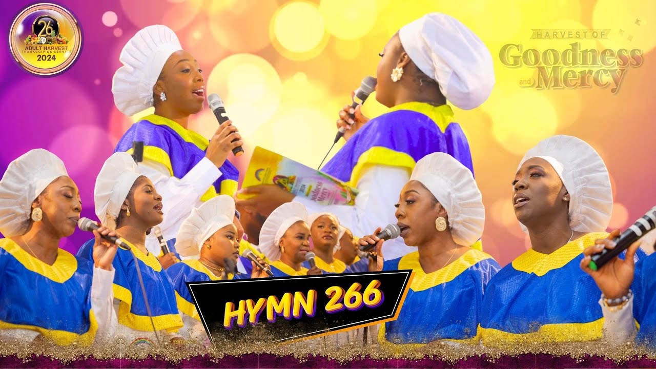 CCC HYMN 266 || CCC PEACE OF CHRIST 26th Adult Anniversary🎉 || HARVEST OF GOODNESS AND MERCY || 2024