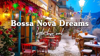 Bossa Nova Dreams for work, study and relaxation | Outdoor Morning Coffee Shop Ambience by Little love soul 1,283 views 3 months ago 3 hours, 22 minutes