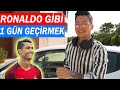 CRİSTİANO RONALDO GİBİ BİR GÜN GEÇİRMEK!