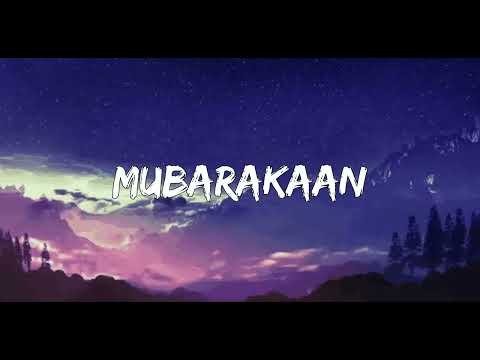 Mubarakaan - Usha Khanna, Sunidhi Chauhan ( Lyrics )