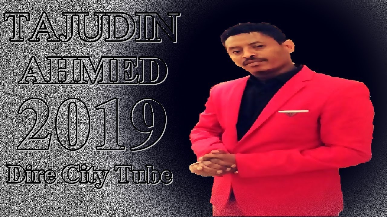 Tajudin Ahmed (Masala) Hin Quufu Daawii Tee, Best Oromo Music  2019
