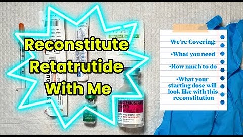 How to Reconstitute Retatrutide Peptide