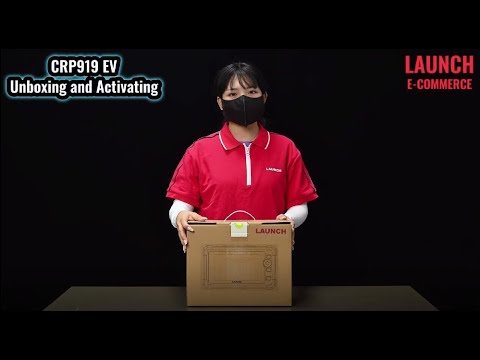 Launch CRP919 EV Unboxing and Activation Guide?- launchx431.fr