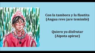 Video thumbnail of "Canción Arete Guasu Bolivia (Guaraní con letra)"