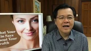 Kulay ng Balat at Sakit, Pampaganda Tips - ni Doc Willie Ong #559