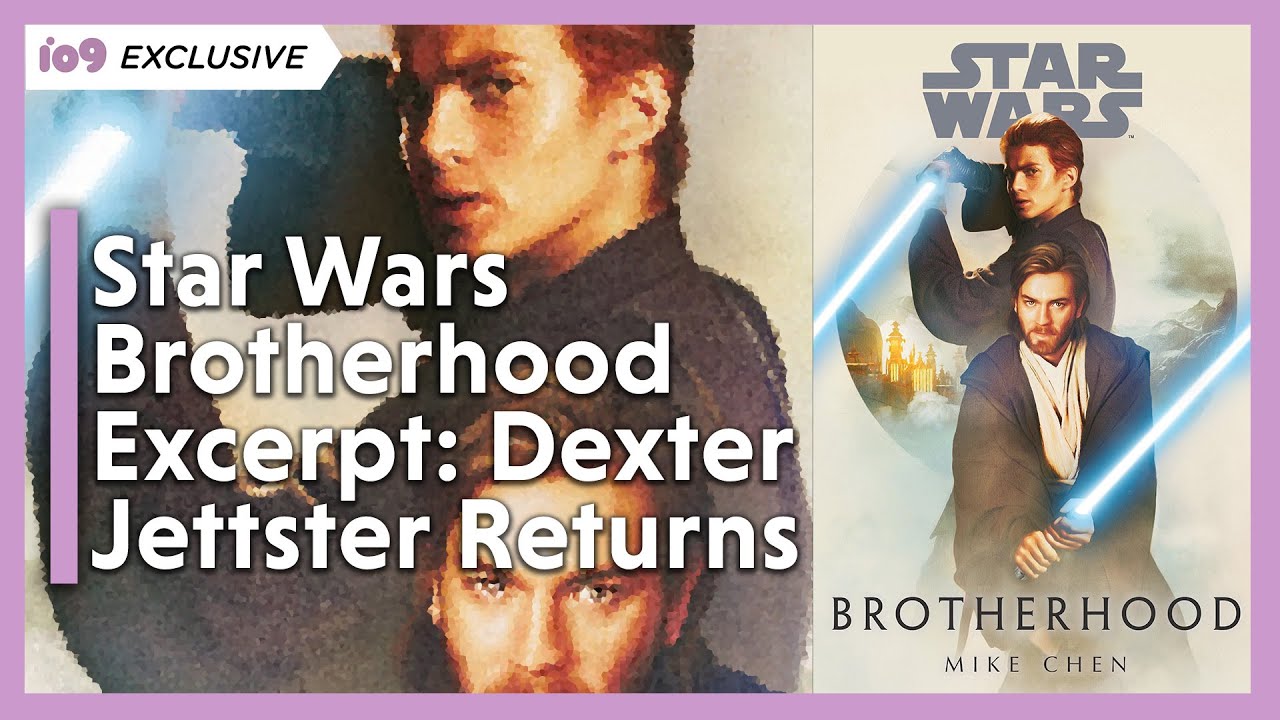 io9 Exclusive Star Wars Brotherhood Audiobook Clip