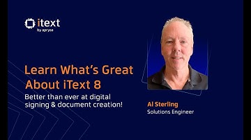 Learn What’s Great About iText 8