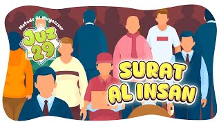 Murotal Anak - Surat Al Insan - JUZ 29 - Metode Al Muyassar | Anak Cerdas Indonesia