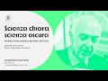 "Scienza chiara, scienza oscura"