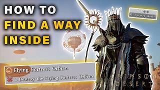 How to Destroy Flying Fortress Orbian | Find a Way Inside ► Crimson Desert