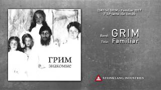 GRIM - Familiar
