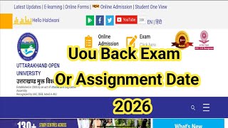 Uou Back Exam Date 2026 | Uou Back Assignment Kab Honge 2026 | Uou Exam Date 2026 | Uou