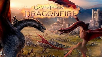 Game of Thrones: Dragonfire Gameplay Android