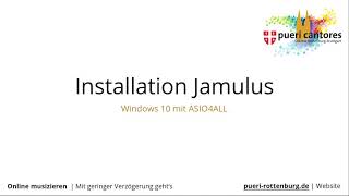 Jamulus Installation und Einrichtung (Windows 10 ohne extra Hardware)