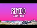 JC Reyes &amp; Pirlo - REMEDIO