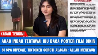 Adab Indah Tertawai Ibu Baca Poster Film Bikin si SPG Dipecat, Tiktoker Soroti Alasan: Allah Menegur