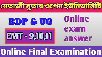 NSOU BDP UG EMT 9,10 & 11 Online Exam Answer 2022