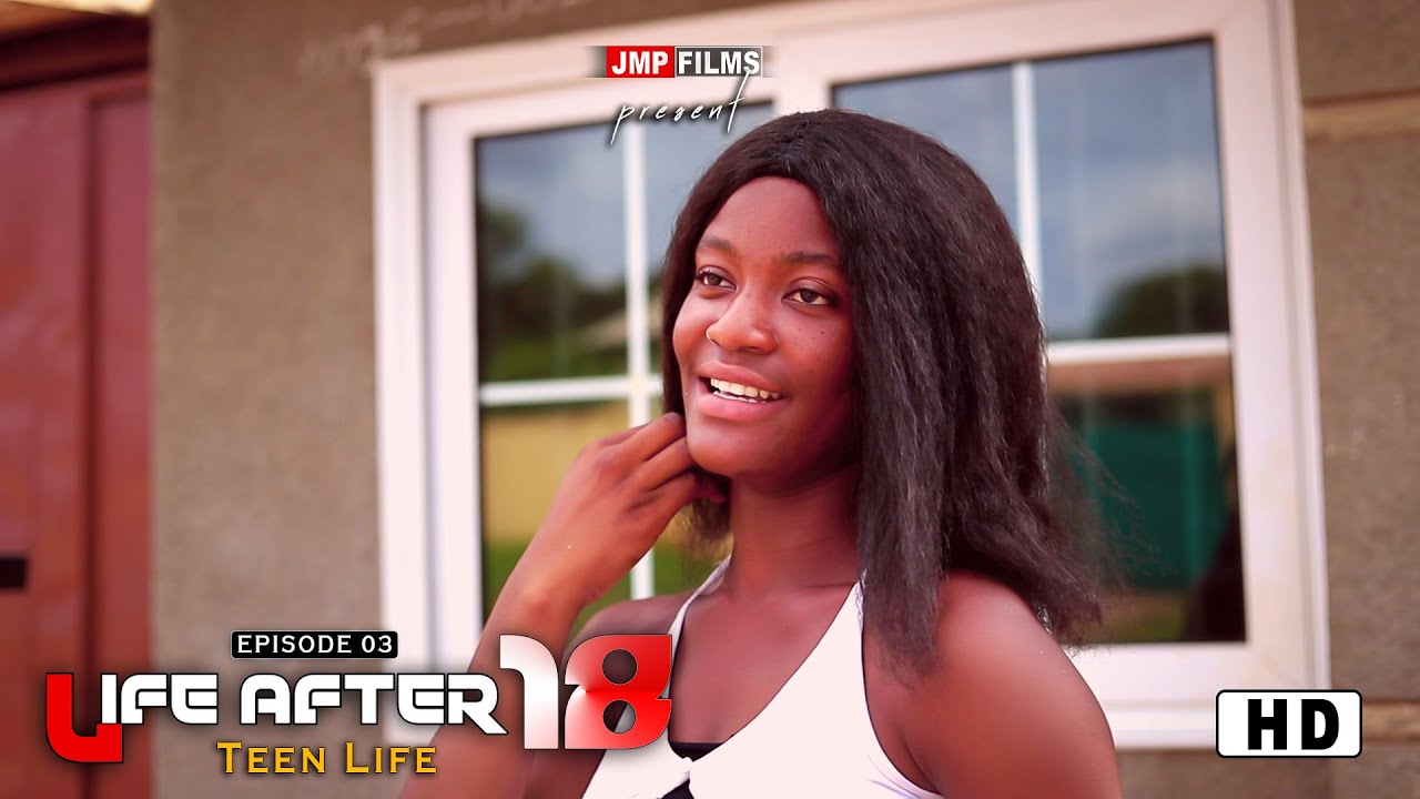 Life after 18 episode 03 ( Teen Life)