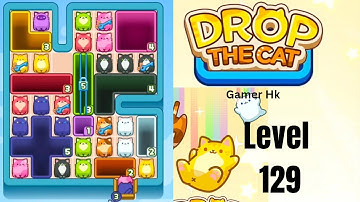 Drop The Cat Level 129 Walkthrough Solution 