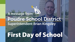 Message from Superintendent Brian Kingsley: First Day of School 2021