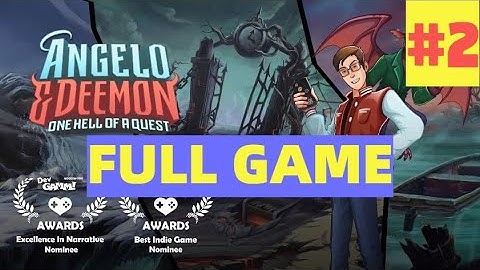 [2] Angelo and Deemon: One Hell of a Quest -  Part 2: Reception & CEO