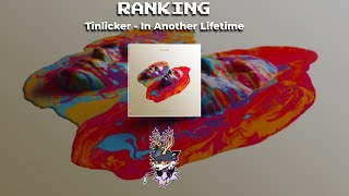 Tinlicker - In Another Lifetime RANKING
