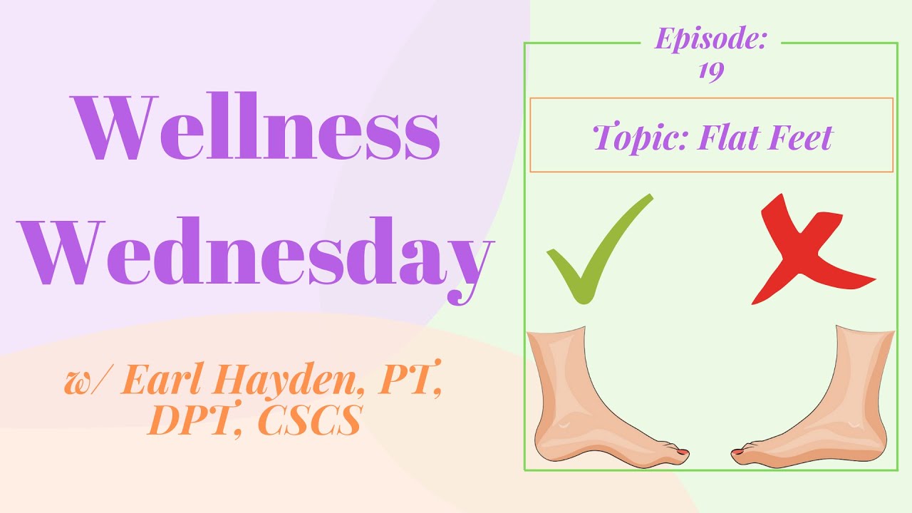 6 Exercises to Help Correct Flat Feet at Home (Wellness Wednesday #19)
