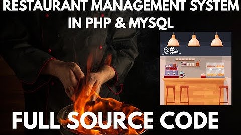 Complete Restaurant Management System in PHP & MySQL with Source Code | Restaurant Booking System