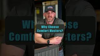 Why Choose Comfort masters