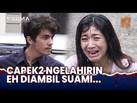 JAHAT BANGET SUAMINYA! | Karma The Series Pagi aka Jalan Hidup Eps 104 (2/3)