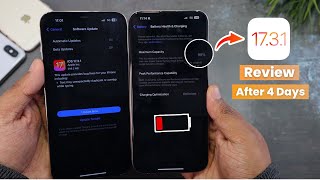 iOS 17.3.1 Review after 4 Days | iOS 17.3.1 Battery life, Green screen , bugs, performance & more