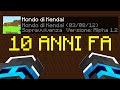 ENTRO IN UN MONDO DI 10 ANNI FA - MINECRAFT ITA