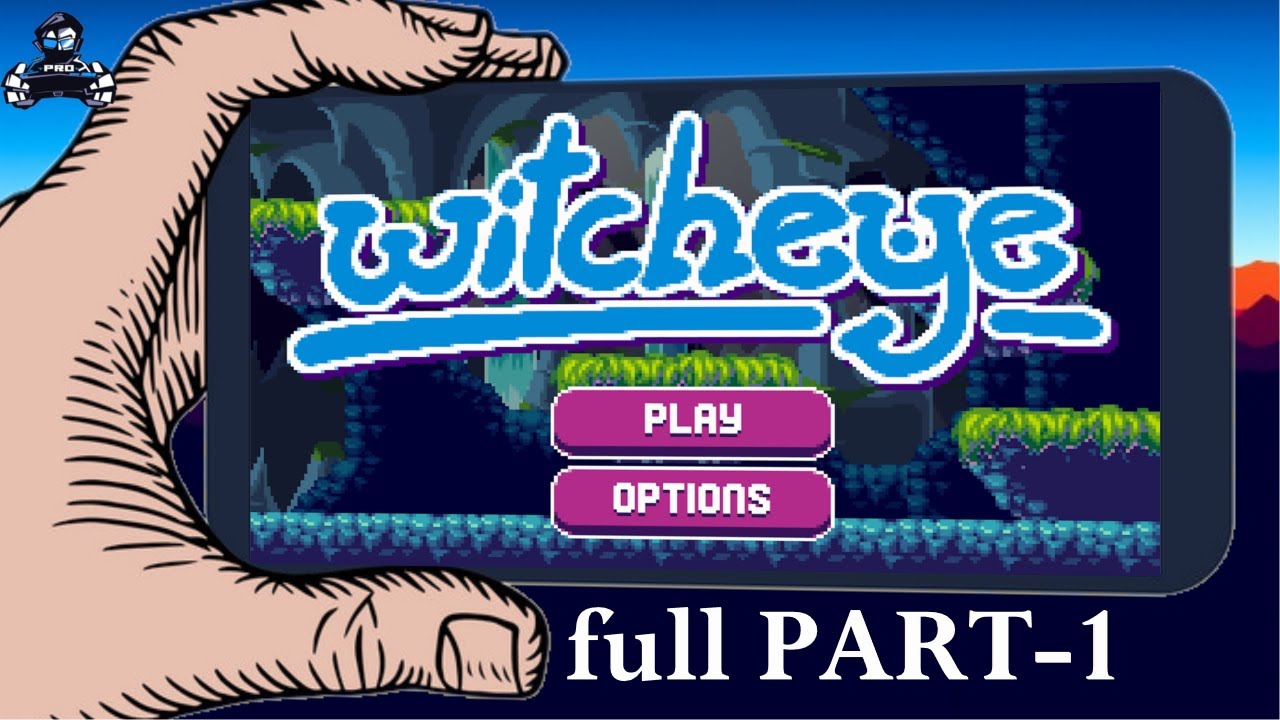 WITCHEYE FREE GAME FULL PART -1 ALL BOSS END MOBILE GAME DEVINCI GAMER